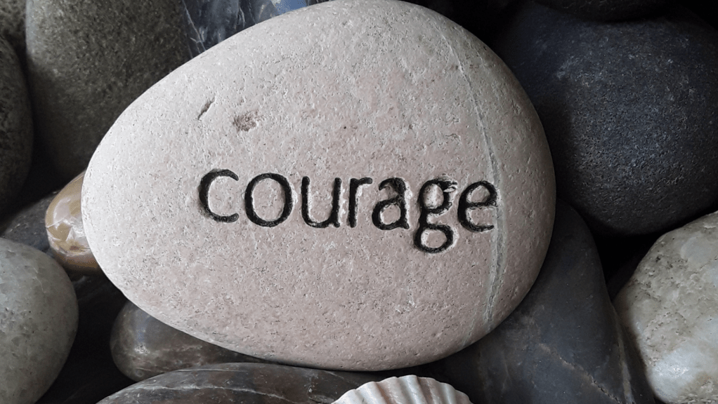 Your Courage Will Inspire Others