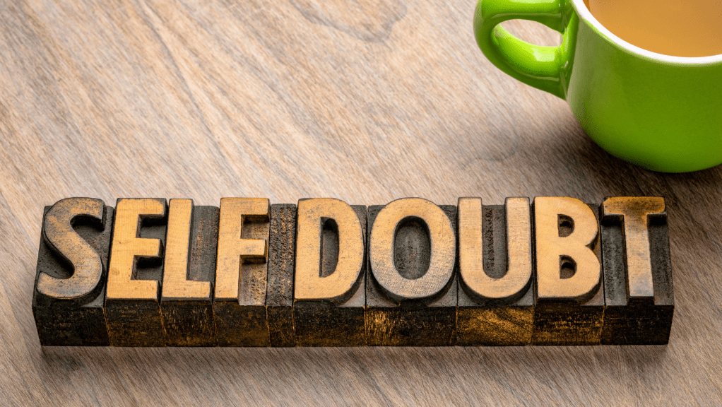 6. Self-Doubt